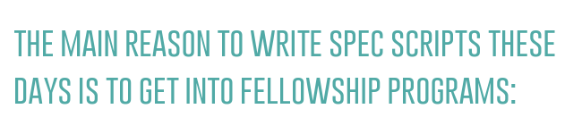 The main reason to write spec scripts these days is to get into fellowship programs. 